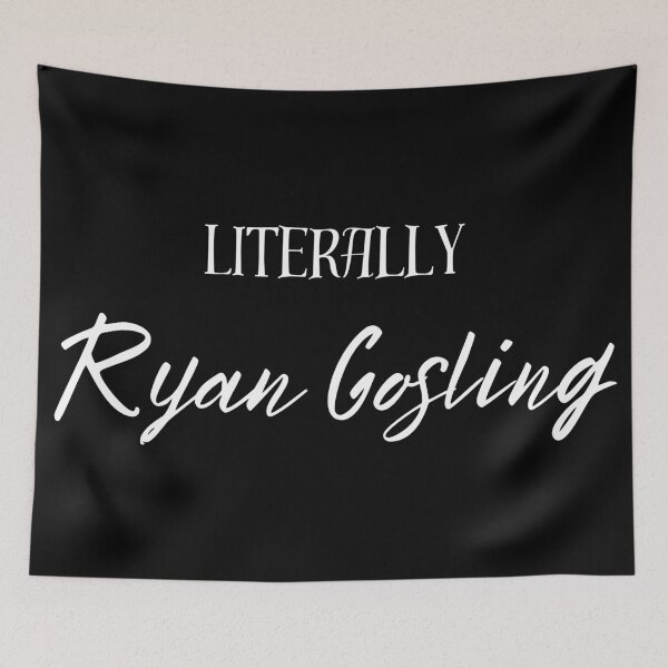 Item preview, Literally Ryan Gosling designed and sold by GrannysGarage.