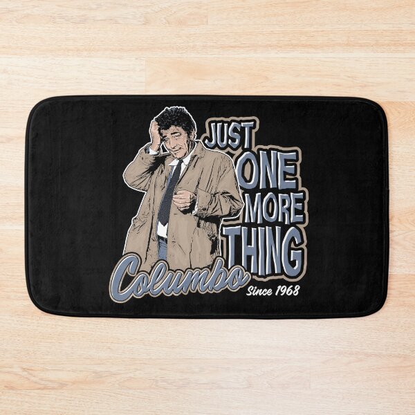Item preview, Columbo Just One More Thing Dks designed and sold by Alema Art.