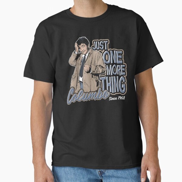 Item preview, Columbo Just One More Thing Dks designed and sold by Alema Art.