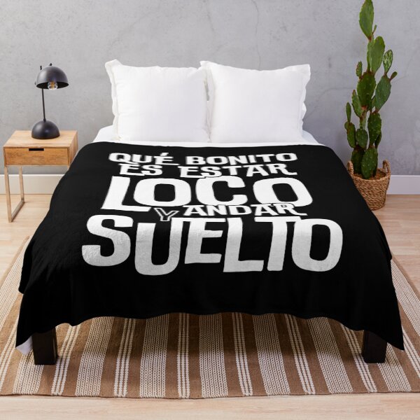 Item preview, Que bonito es estar loco y andar suelto (hombres) Cita graciosa en español designed and sold by My-Queens-Store.