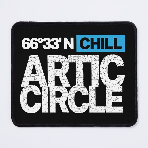 Item preview, Chill Arctic Circle - 66° 33’ North designed and sold by Inc-Solutions.