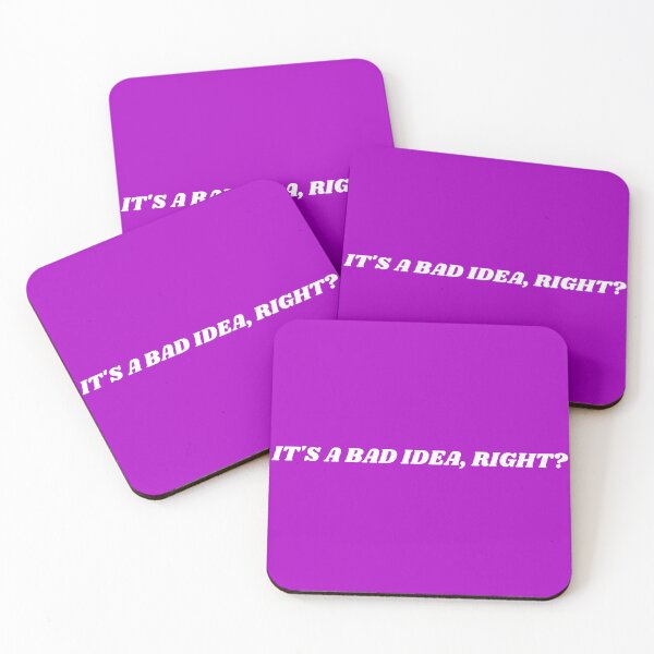Item preview, BAD IDEA, RIGHT? designed and sold by NESIHO.