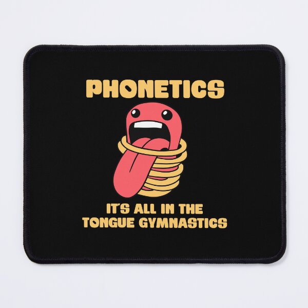 Item preview, Phonetics - Its all in the tongue gymnastics - Linguistics designed and sold by isstgeschichte.