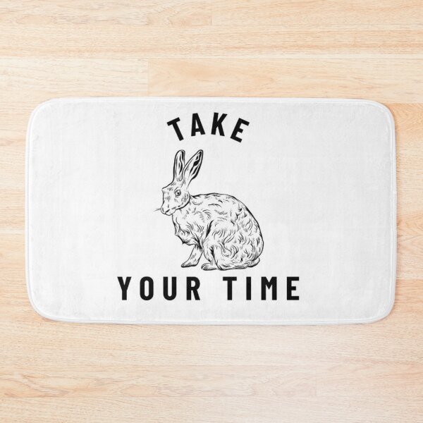 Item preview, Take Your Time Bunny Rabbit designed and sold by ArtWithHearts11.