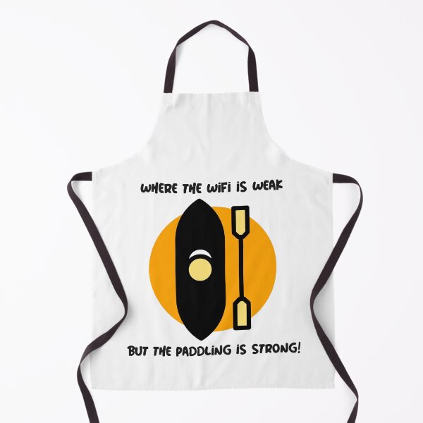 Item preview, Where the WiFi is Weak but the Paddling is Strong! - Yellow designed and sold by CanvasHarbor.