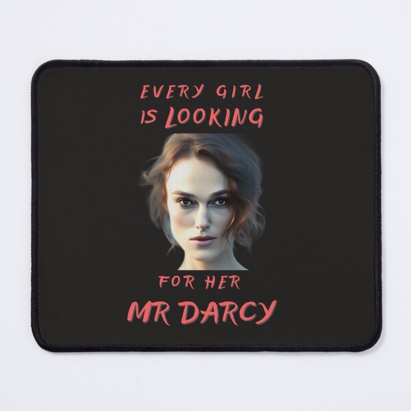 Item preview, Keira Knightley Mr Darcy quote designed and sold by JackFreestone.