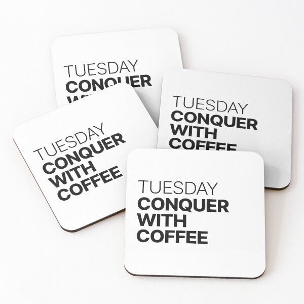 Item preview, Tuesday, conquer with coffee designed and sold by sparrowski.