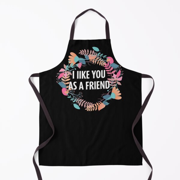 Item preview, I Like You as a Friend designed and sold by Neadski.