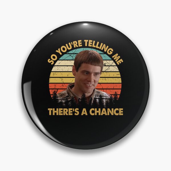 Item preview, Dumb And movie Dumber So You're Telling Me There's A Chance Vintage designed and sold by leonilalinde.