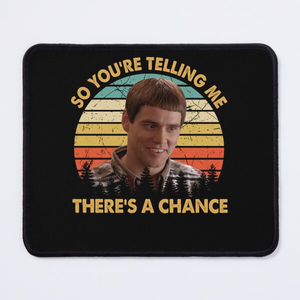 Item preview, Dumb And movie Dumber So You're Telling Me There's A Chance Vintage designed and sold by leonilalinde.