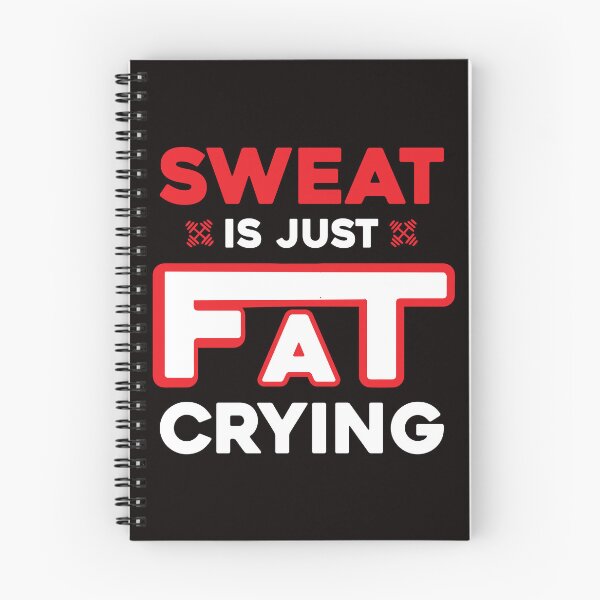 Item preview, SWEAT IS JUST FAT CRYING designed and sold by marfanna.