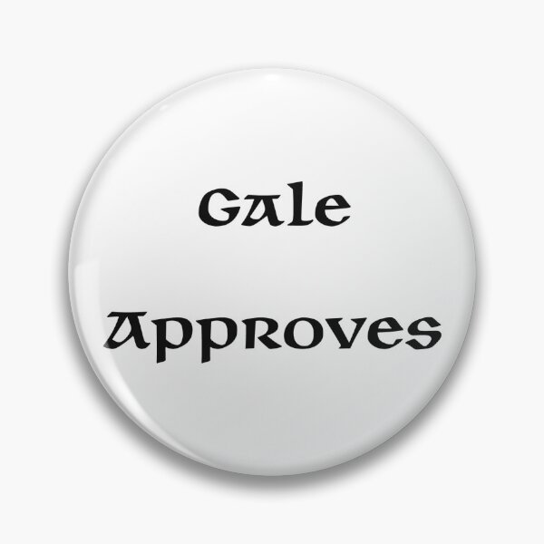 Item preview, Gale Approves  designed and sold by Rayne-K.