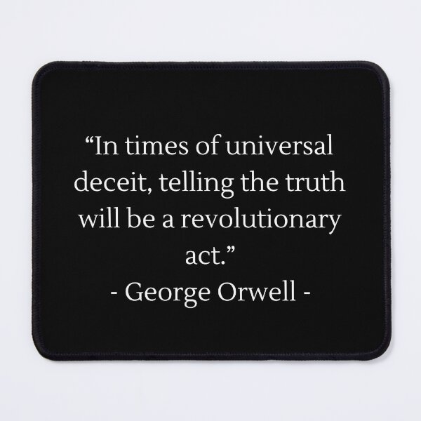 Item preview, George Orwell Quote  designed and sold by sourceoflife.