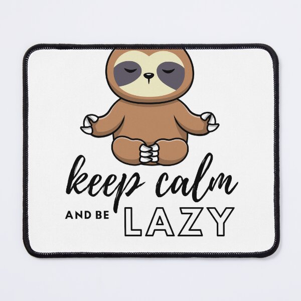Item preview, keep calm and be lazy designed and sold by Emiliusz.