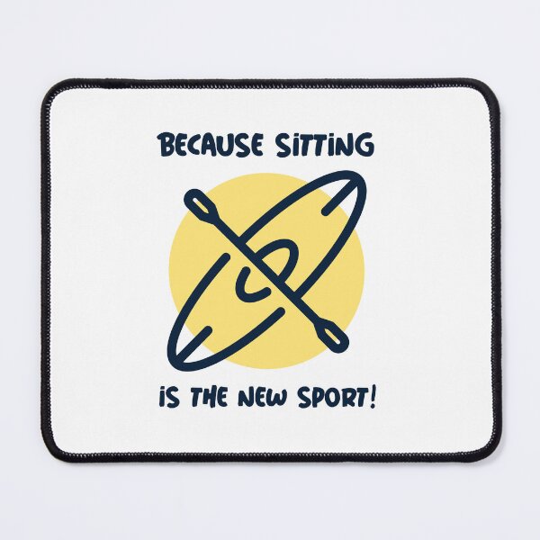 Item preview, Kayaking: Because Sitting is the New Sport - Yellow designed and sold by CanvasHarbor.