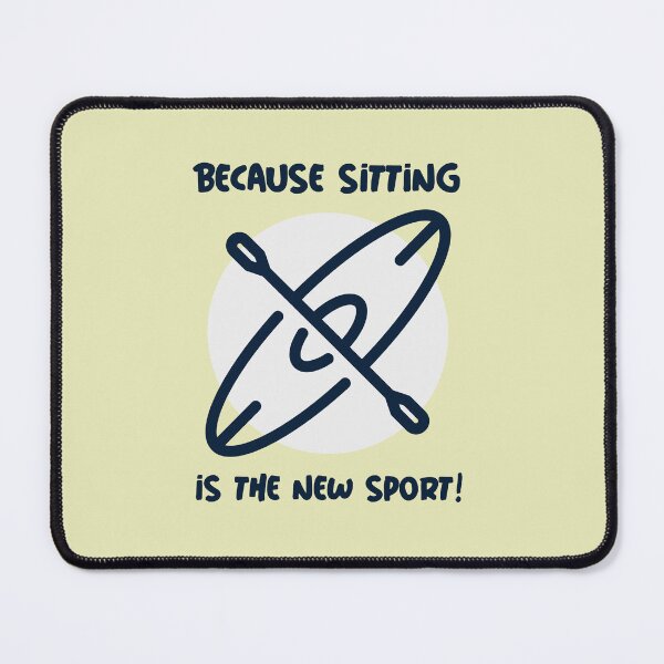 Item preview, Kayaking: Because Sitting is the New Sport - White designed and sold by CanvasHarbor.