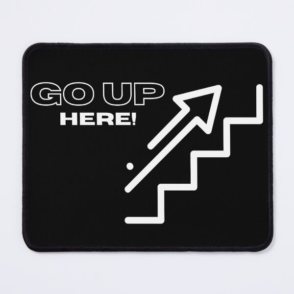 Item preview, Go up here black designed and sold by YIREHCreations.