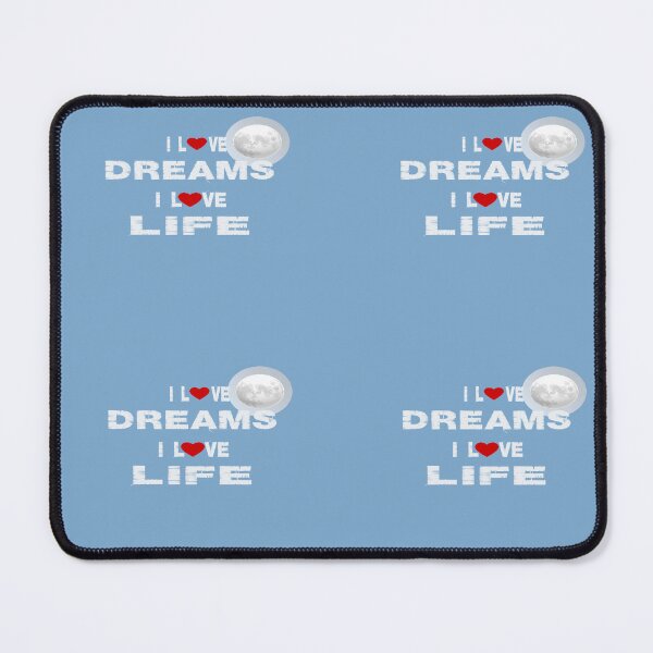 Item preview, LOVE TO DREAM LOVE TO LIFE designed and sold by elmohager14.