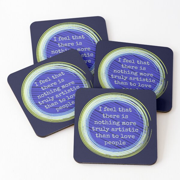 Item preview, Vincent Van Gogh - I Feel That There Is Nothing More Truly Artistic Than to Love People designed and sold by Kate-Redfox.