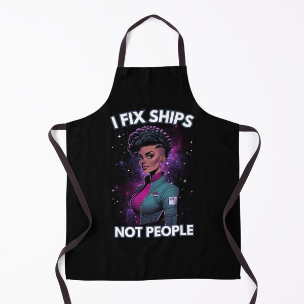 Item preview, I Fix Ships, Not People - Space Engineer - Sci-Fi designed and sold by Fenay Designs.