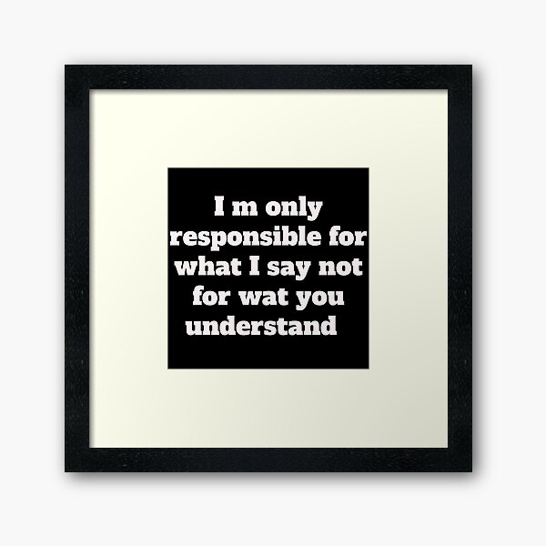 Item preview, I'm Not Responsible For What My Face Does When You Talk , Responsible Quote ,Sarcastic Tee,Smartass ,Funny Sarcasm  designed and sold by Zohaa45.