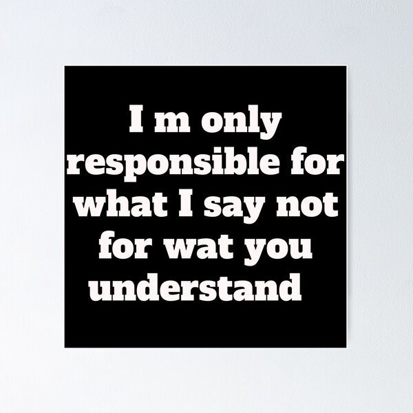 Item preview, I'm Not Responsible For What My Face Does When You Talk , Responsible Quote ,Sarcastic Tee,Smartass ,Funny Sarcasm  designed and sold by Zohaa45.