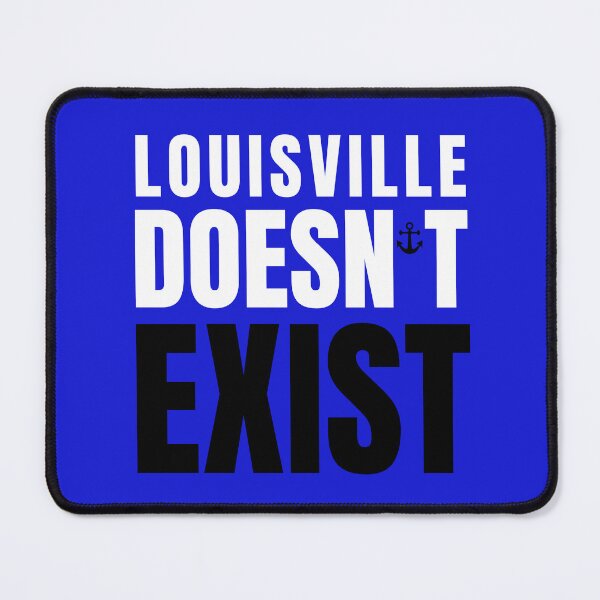 Item preview, Louisville Doesn’t Exist designed and sold by ANNINOART ⭐⭐⭐⭐⭐.