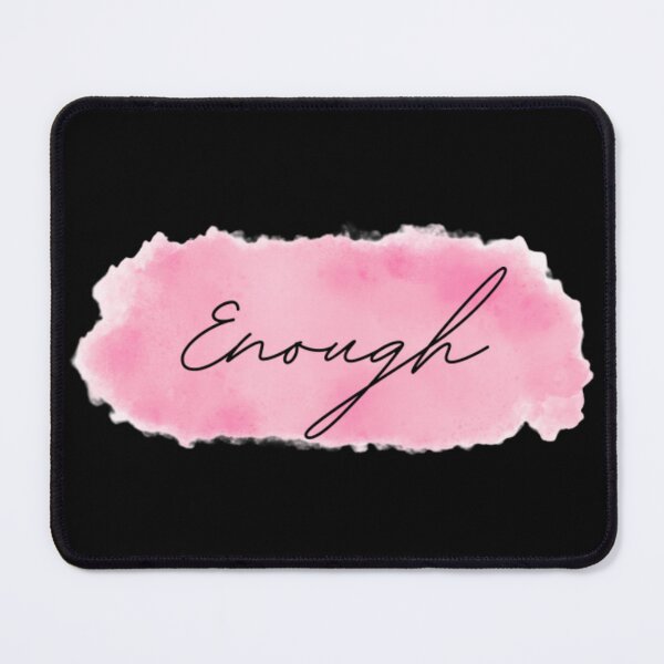 Item preview, Enough designed and sold by What Your Mind Needs.