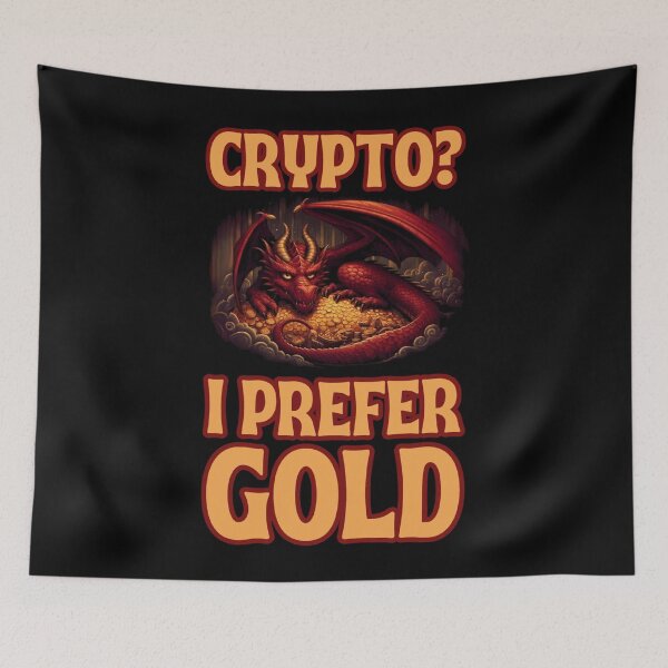 Artikelvorschau, Krypto? Ich bevorzuge Gold – Drache hortet Gold – Fantasie entworfen und verkauft von Fenay Designs.