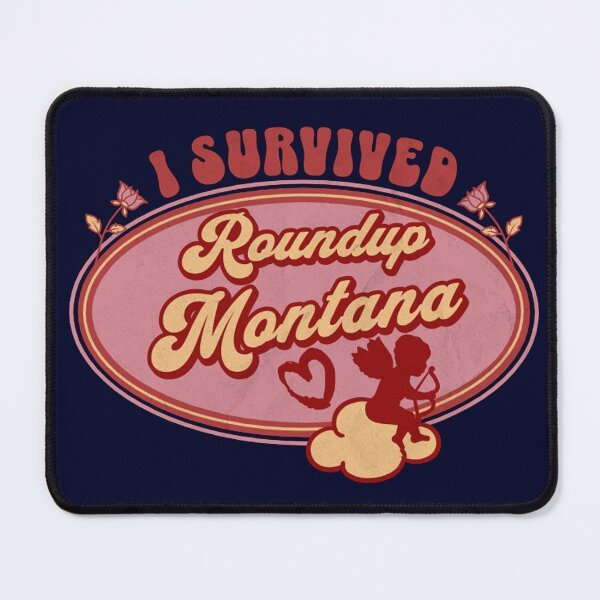 Item preview, I Survived Roundup Montana (for the love of Montana) designed and sold by Gilby-Designs.
