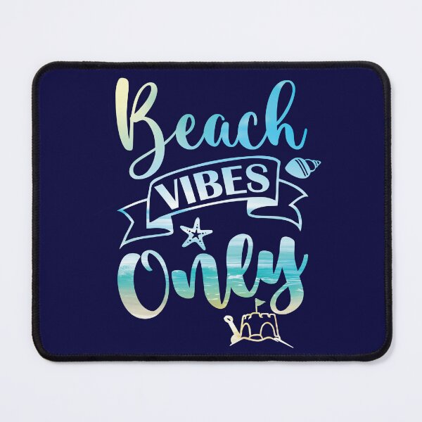Item preview, Beach Vibes Only designed and sold by Jurassic Graphics.
