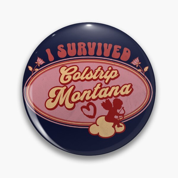Item preview, I Survived Colstrip Montana (for the love of Montana) designed and sold by Gilby-Designs.