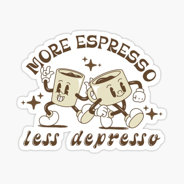 Item preview, More Espresso Less Depresso Retro Coffee Lovers designed and sold by onthemovedesign.
