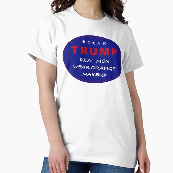 Vista previa del artículo con la obra «TRUMP - Los hombres reales usan maquillaje naranja», diseñado y vendido por wallacegarrison.