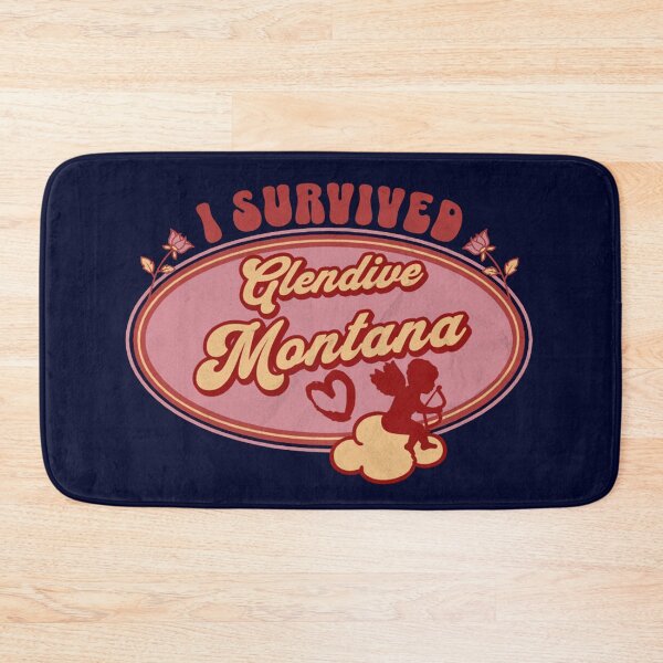 Item preview, I Survived Glendive Montana (for the love of Montana) designed and sold by Gilby-Designs.