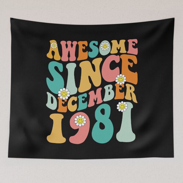 Item preview, Awesome Since December 1981 | Made In 1981 | Retro Groovy Birthday designed and sold by Christina-grich.