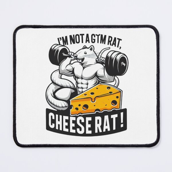 Item preview, I'm not a Gym Rat, I'm a Cheese Rat! designed and sold by Gulyabani.