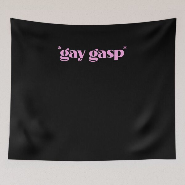 Item preview, Gay Gasp designed and sold by BritySpear.
