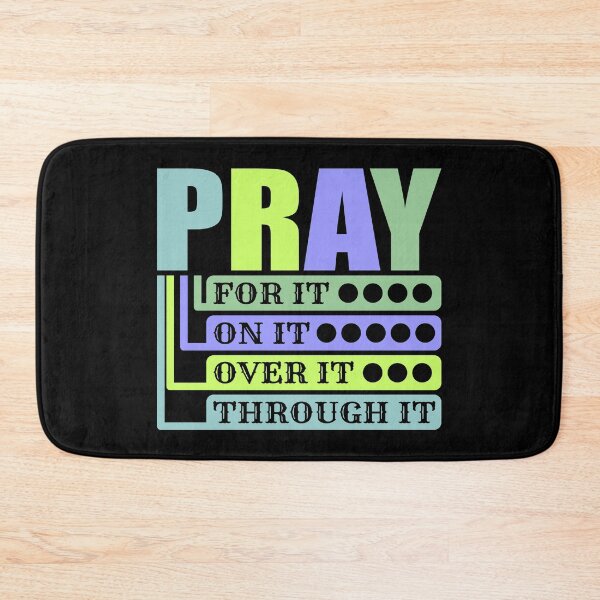 Item preview, Pray For It-pray On It- pray Over It-pray Through It T-shirt - Sticker Redbubble designed and sold by bluehatgraphics.