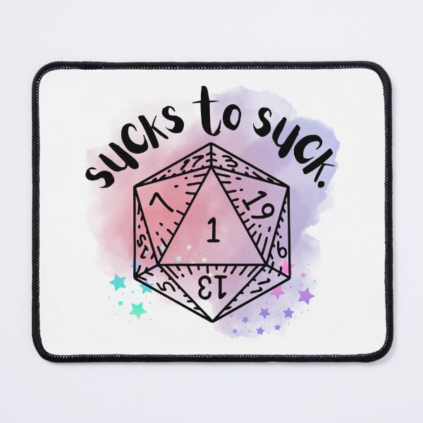 Item preview, Nat 1, Sucks to Suck designed and sold by TheAugdacity.
