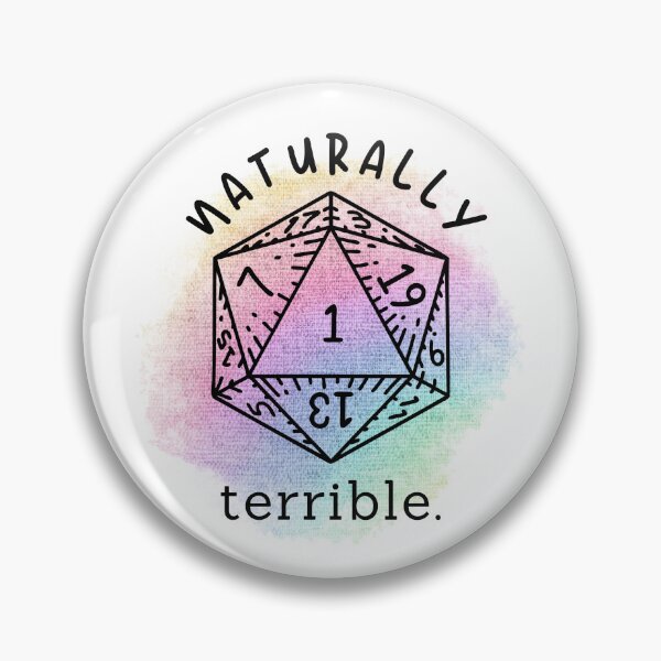 Item preview, Nat 1, Naturally Terrible designed and sold by TheAugdacity.