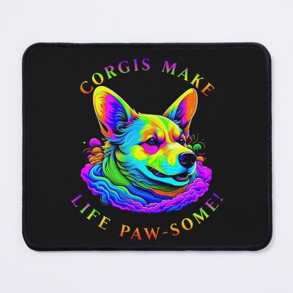 Item preview, Corgis Make Life Paw-Some! designed and sold by SoramDesign.