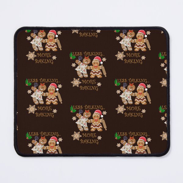 Item preview, Christmas Gingerbread Funny Less Talking More Baking designed and sold by tamdevo1.