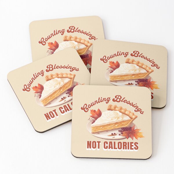 Item preview, Thanksgiving pumpkin pie funny quote: counting blessings not calories designed and sold by InspireGlow.