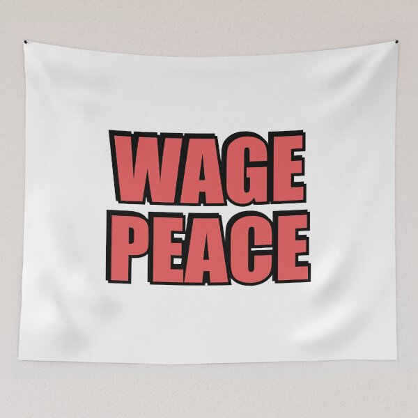 Item preview, WAGE PEACE   designed and sold by Inspirationmotivation.