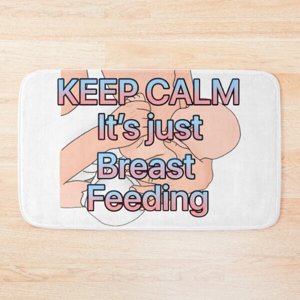 Item preview, Keep calm it’s just breastfeeding  designed and sold by Artistkhg.