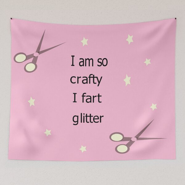 Item preview, I am so crafty I fart glitter designed and sold by martisanne.