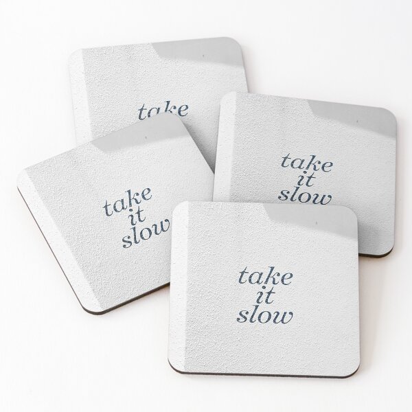 Item preview, Take It Slow designed and sold by eurosummer.