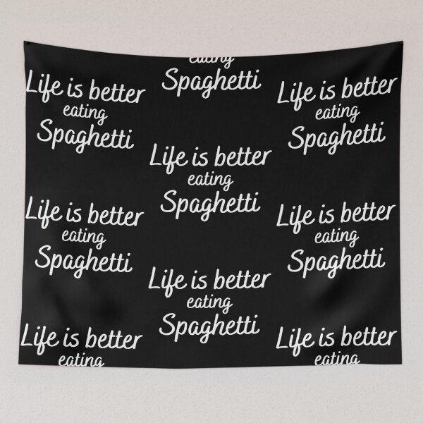 Item preview, Life is better eating Spaghetti Text in White #2 designed and sold by AIrtisticPrints.