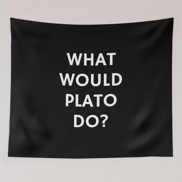Item preview, What would Plato do designed and sold by Inspirationmotivation.